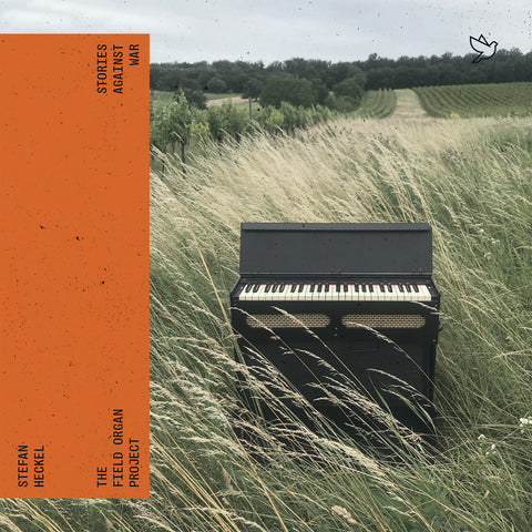 The Field Organ Project - Stories Against War (SWR156)