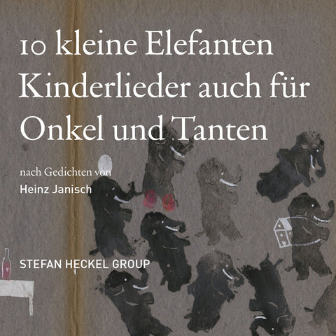 Zehn Kleine Elefanten - Kinderlieder auch für Onkel und Tanten (SWR63)