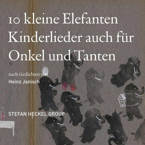 Zehn Kleine Elefanten - Kinderlieder auch für Onkel und Tanten (SWR63)